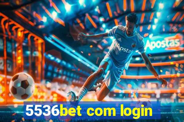 5536bet com login